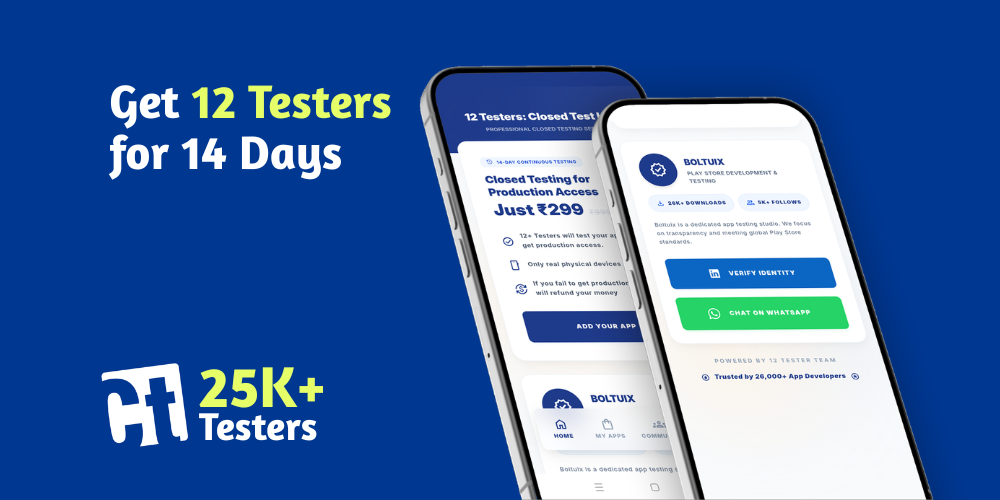 12 Testers App - 25K+ Testers